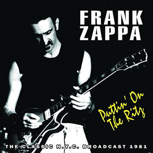 Frank Zappa - Puttin On The Ritz (2cd) 