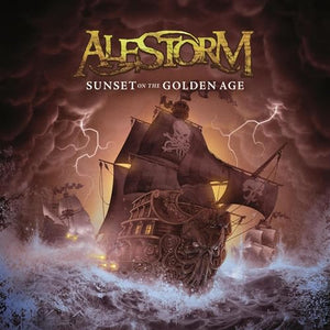 Alestorm - Sunset On The Golden Age 