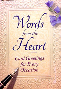 Words From the Heart, Card Greetings for Every Occasion 