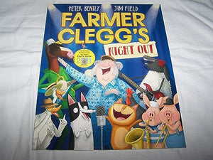 Farmer Clegg's Night out 