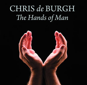 Chris De Burgh - Hands Of Man 