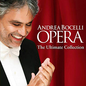 Andrea Bocelli - Opera - The Ultimate Collection 