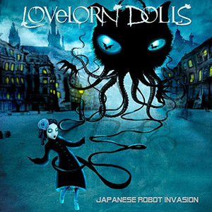 Lovelorn Dolls - Japanese Robot Invasion 