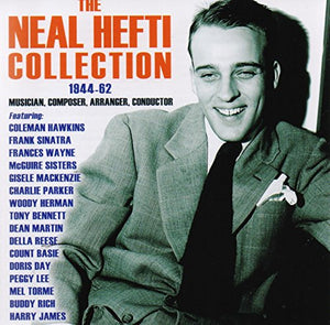 The Neal Hefti Collection: 1944-62 