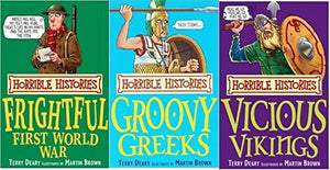 Horrible Histories 3 Books Collection (Groovy Greeks, Vicious Vikings, Frightful First World War) 