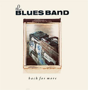 The Blues Band - Back For More 