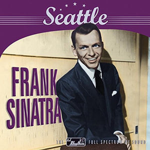 Frank Sinatra - Seattle (Remastered) 