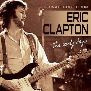 Eric Clapton - The Early Years 