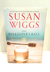 The Beekeeper's Ball (Large Print) 