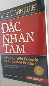 How to Win Friends and Influence People (Vietnamese Edition) 