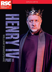 Shakespeare:Henry IV Part 2 [Jasper Britton; Antony Sher; Alex Hassell; Paola Dionisotti; Oliver For 