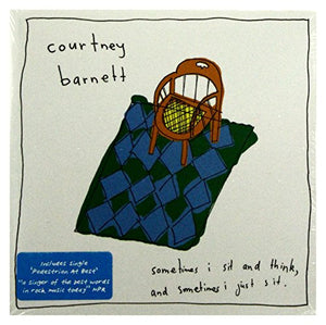 Courtney Barnett - Sometimes I Sit and Think, and Sometimes I Just Sit 