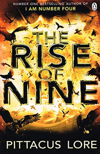 [The Rise of Nine (I Am Number Four (Paperback))] [By: Lore, Pittacus] [July, 2013] 