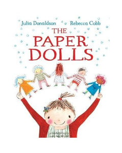 [The Paper Dolls] (By: Julia Donaldson) [published: June, 2013] 