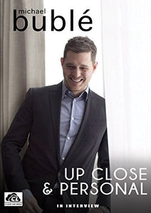 Michael Buble - Up Close And Personal - DVD [2015] 