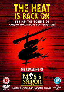 The Heat Is Back On: The Remaking Of Miss Saigon [DVD] 