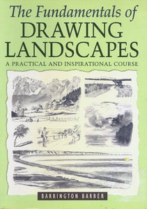 Fundamentals of Drawing Landscapes by Barrington Barber (2004) Paperback 