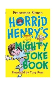 Horrid Henry's Mighty Joke Book 