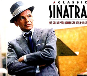 Classic Sinatra : His Greatest Performances 1953-62 (3CD) 