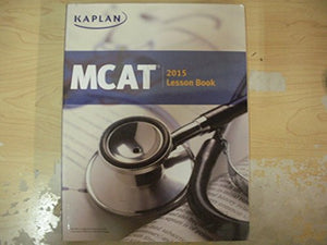 MCAT 2015 Lesson Book 