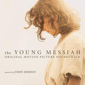 John Debney - Young Messiah / O.S.T. 