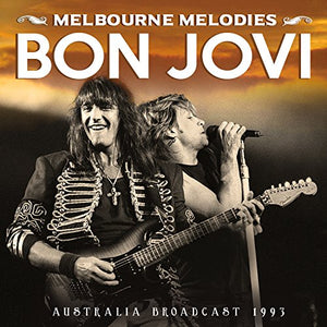 Bon Jovi - Melbourne Melodies 