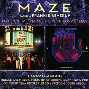 Maze (Featuring Frankie Beverly) - Live In New Orleans / Live In Los Angeles (feat. Frankie Beverly) 