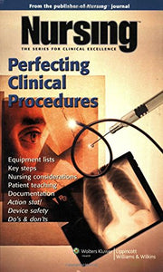 Nursing: Perfecting Clinical Procedures 