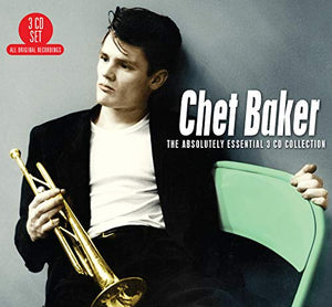 Chet Baker - The Absolutely Essential 3 Cd Collection 