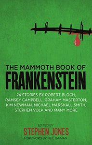 The Mammoth Book of Frankenstein 