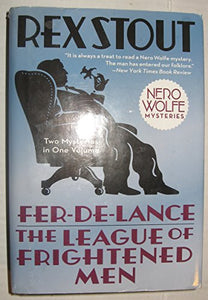 Fer-De-Lance and The League of Frightened Men (LARGE PRINT) by Rex Stout (2008-05-03) 