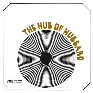 Freddie Hubbard - The Hub Of Hubbard 