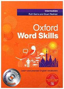 Oxford Word Skills: Intermediate: Student's Pack (Book and CD-ROM) 