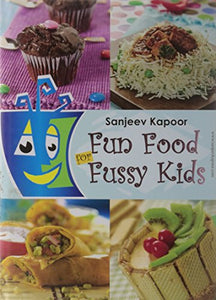 Funny Food for Fussy Kids 