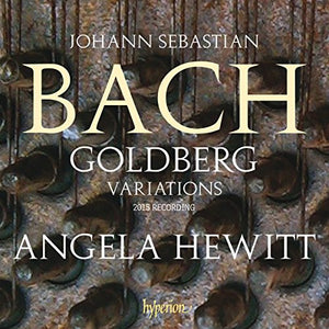 Angela Hewitt - Bach: Goldberg Variations - 2015 recording 