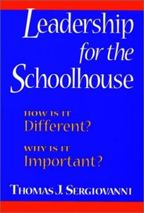 Leadership for the Schoolhouse 