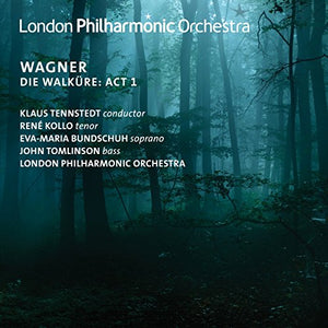 Wagner:Die Walkure Act 1 [Rene Kollo; Eva-Maria Bundschuh; John Tomlinson; London Philharmonic Orchestra , Klaus Tennstedt] [Lpo: LPO-0092] 