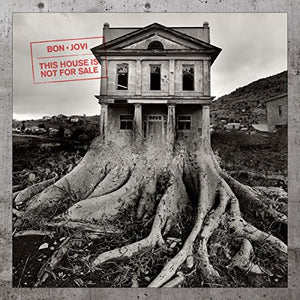 Bon Jovi - This House Is Not For Sale 