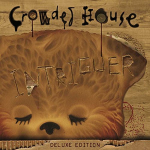 Crowded House - Intriguer 