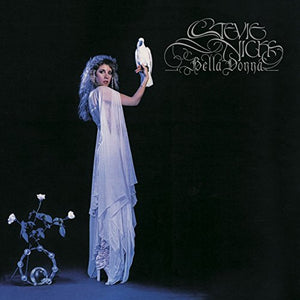 Stevie Nicks - Bella Donna (2016 Remastered) 