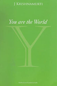 you_are_the_world-authentic_reports_of_talks_and_discussions_in_american 