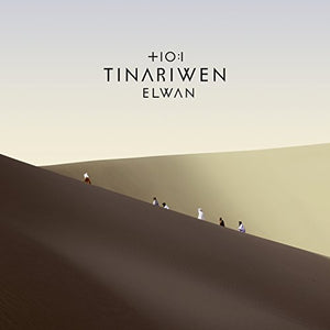 Tinariwen - Elwan 