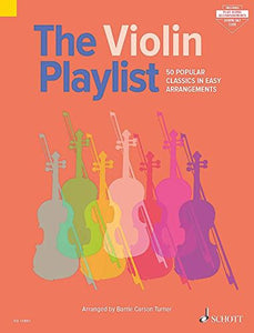 The Violin Playlist - 50 Popular Classics in Easy Arrangements - violin and piano - sheet music - (ED 13861) 