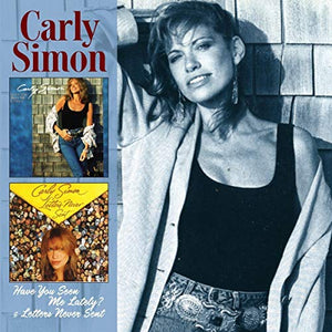 Carly Simon - Have You Seen Me Lately/Letters Never Sent (2Cd) 