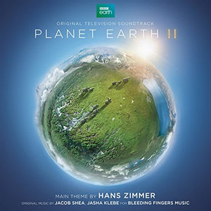 Hans Zimmer - Planet Earth II - Original Television Soundtrack 