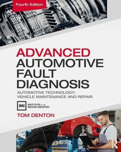 Advanced Automotive Fault Diagnosis 