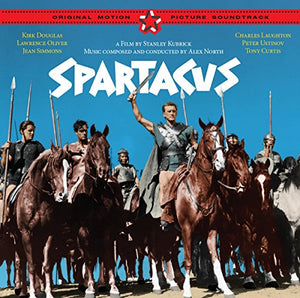 Alex North - Spartacus (Original Motion Picture Soundtrack) 