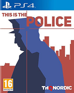 This Is the Police - PlayStation 4 