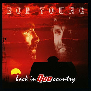 Bob Young - Back In Quo Country (Expanded Edition) 