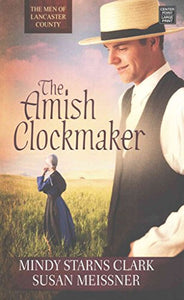 The Amish Clockmaker 